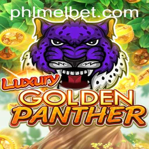 Exploring LUXURYGOLDENPANTHER: A Premier Gaming Experience on MelBet Online
