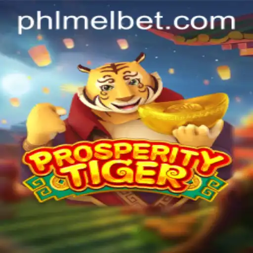 Discover the Thrilling World of ProsperityTiger with MelBet Online