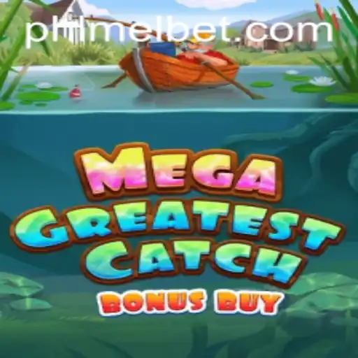 Discover the Exciting World of MegaGreatestCatchBonusBuy at MelBet Online